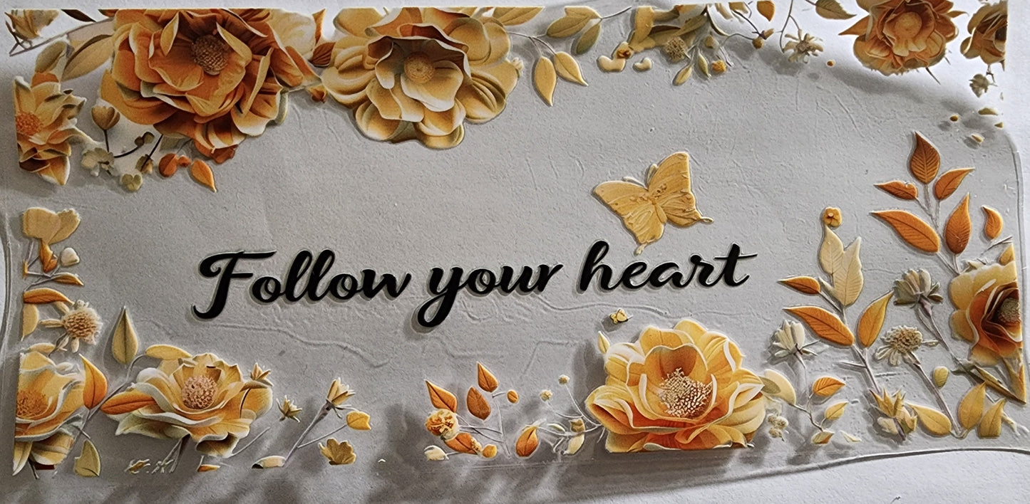 Follow your heart