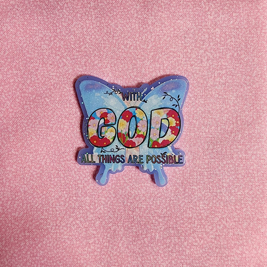 Badge Reel - With God are things are possible