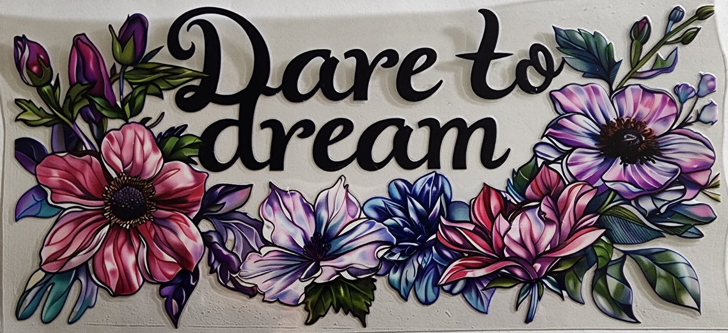 Dare to Dream