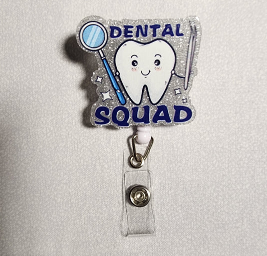 Badge Reel - Dental Squad