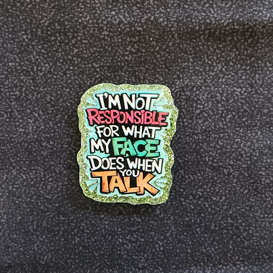 Badge Reel - I'm Not Responsible for What my Face Does When I Talk